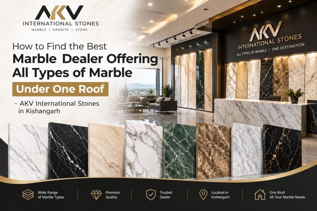 How to Find the Best Marble Dealer Under One Roof