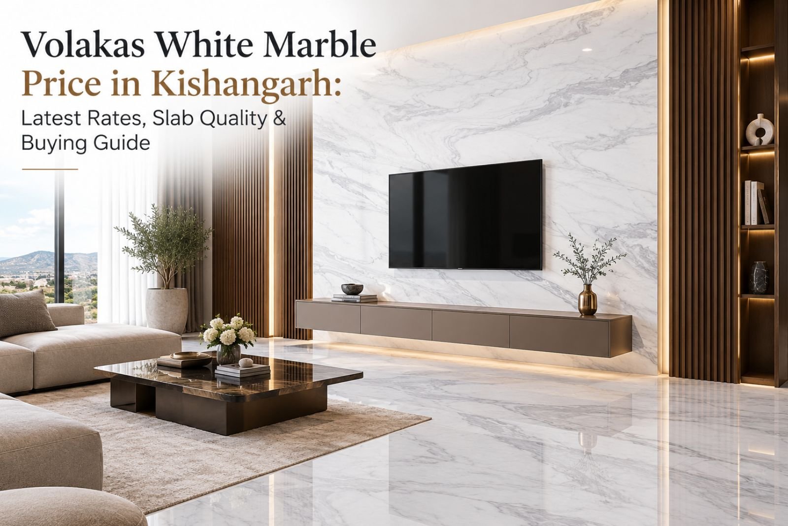Volakas White Marble Price in Kishangarh